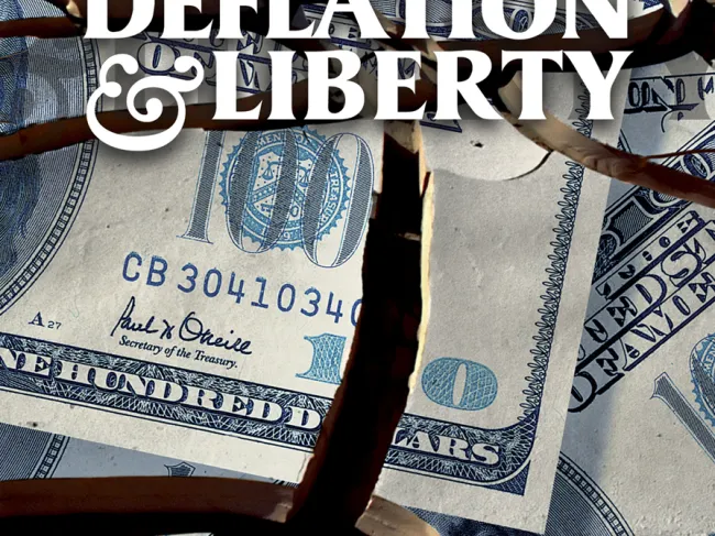 Deflation and Liberty by Jörg Guido Hülsmann